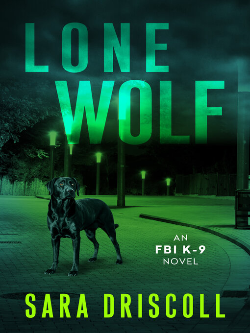 Title details for Lone Wolf by Sara Driscoll - Wait list